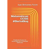Matemáticas CCSS #BertoBlog: Pruebas de Acceso a la Universidad de la Comunidad Valenciana